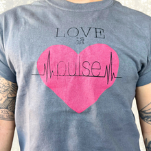 Load image into Gallery viewer, Limited Stock: Love Is Our Pulse T-Shirt
